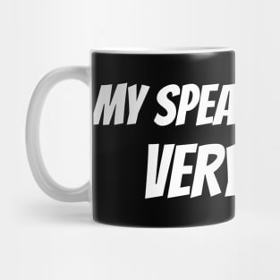 My speak english very gud, Nonsense Mug